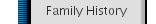 Family History